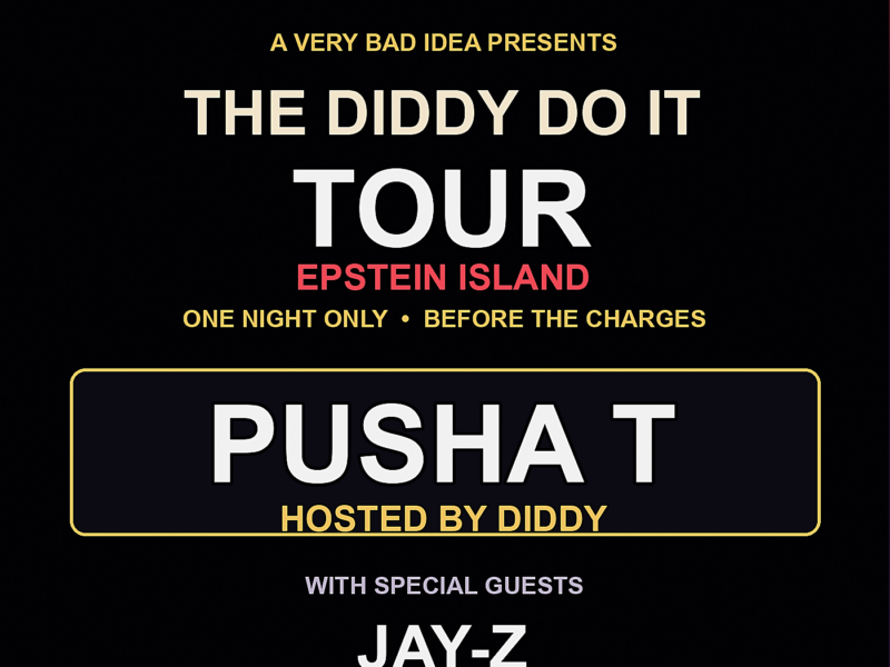 Fictional Diddy Do It Tour poster listing Pusha T, Jay-Z, French Montana, and Rick Ross for a VanFlip satire story
